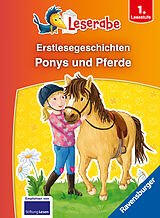 Fester Einband Erstlesegeschichten: Ponys und Pferde - Leserabe 1. Klasse - Erstlesebuch für Kinder ab 6 Jahren von Doris Arend, Cee Neudert