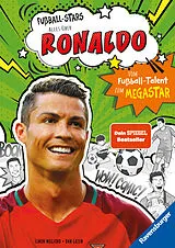 Fester Einband Fußball-Stars Alles über Ronaldo von Simon Mugford