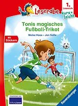 Fester Einband Tonis magisches Fußball-Trikot Leseraben von Meike Haas