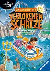 Fester Einband Das Fundbüro der verlorenen Schätze - Poseidons Dreizack von Mascha Matysiak