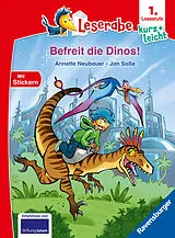 Fester Einband Leserabe 1. Lesestufe Kurz und leicht - Befreit die Dinos! von Annette Neubauer
