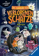 Fester Einband Das Fundbüro der verlorenen Schätze - Geisterspuk von Mascha Matysiak