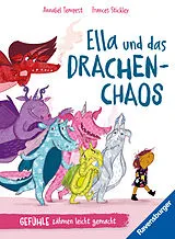 Fester Einband Ella und das Drachenchaos von Frances Stickley