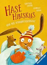 Fester Einband Hase Hibiskus und der Schnupfenschnäuz von Andreas König