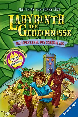 E-Book (epub) Labyrinth der Geheimnisse 4: Das Spektakel des Schreckens von Matthias von Bornstädt