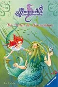 E-Book (epub) Pimpinella Meerprinzessin Das Rätsel des Wassermanns von Usch Luhn
