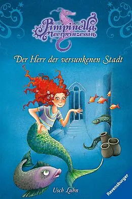 E-Book (epub) Pimpinella Meerprinzessin Der Herr der versunkenen Stadt von Usch Luhn