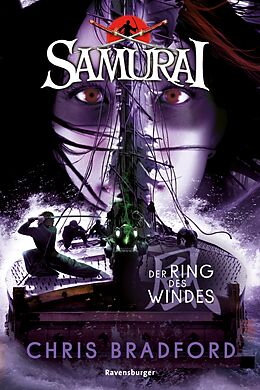 E-Book (epub) Samurai 7: Der Ring des Windes von Chris Bradford