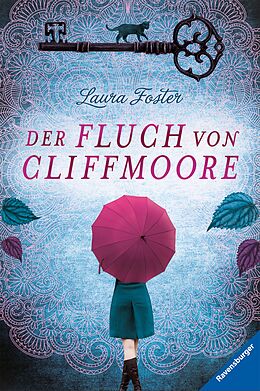 E-Book (epub) Der Fluch von Cliffmoore von Laura Foster
