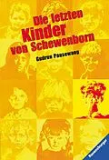 E-Book (epub) Die letzten Kinder von Schewenborn von Gudrun Pausewang