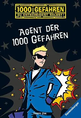 E-Book (epub) 1000 Gefahren - Agent der 1000 Gefahren von Fabian Lenk