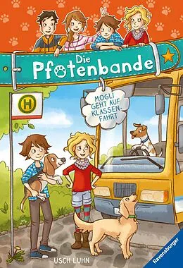 E-Book (epub) Die Pfotenbande Mogli geht auf Klassenfahrt von Usch Luhn
