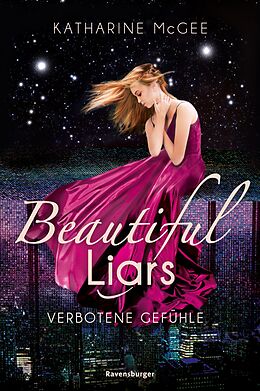 E-Book (epub) Beautiful Liars, Band 1: Verbotene Gefühle von Katharine McGee