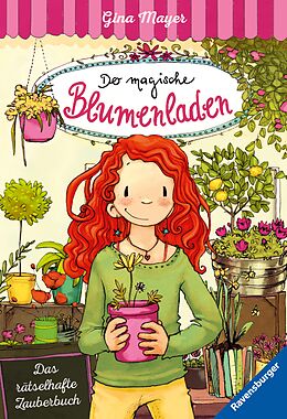 E-Book (epub) Der magische Blumenladen, Band 1 &amp; 2: Das rätselhafte Zauberbuch von Gina Mayer