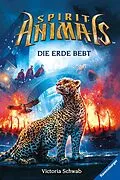 E-Book (epub) Spirit Animals Die Erde bebt von Victoria Schwab