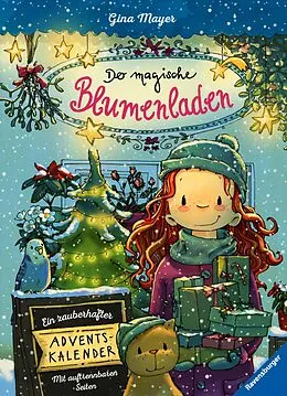 E-Book (epub) Der magische Blumenladen Ein zauberhafter Adventskalender von Gina Mayer