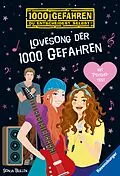 E-Book (epub) 1000 Gefahren - Lovesong der 1000 Gefahren von Sonja Bullen