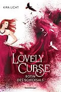 E-Book (epub) Lovely Curse Botin des Schicksals von Kira Licht