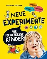 Fester Einband Neue Experimente für Kinder von Hermann Krekeler