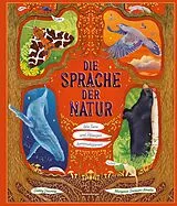 Fester Einband Die Sprache der Natur von Gabby Dawnay
