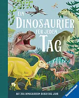 Fester Einband Ein Dinosaurier für jeden Tag von Miranda Smith