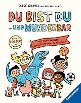 Fester Einband Du bist du ... und wunderbar von Mykaell Blais