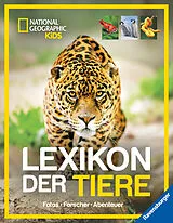 Fester Einband National Geographic Kids - Lexikon der Tiere von Lucy Spelman