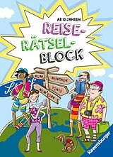 Kartonierter Einband Reise-Rätselblock ab 10 Jahren von Cornelia Rist, Dominique Conte
