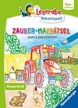 Kartonierter Einband Leserabe Zauber-Malrätsel Bauernhof von Melinda Ronto