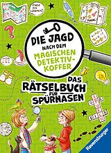 Kartonierter Einband Die Jagd nach dem magischen Detektivkoffer von Melinda Ronto, Cally Stronk