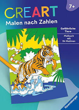 Kartonierter Einband Ravensburger CreArt Malen nach Zahlen ab 7: Gefährliche Tiere, Malbuch, 24 Motive von 