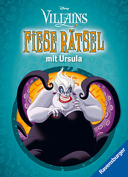 Kartonierter Einband Ravensburger Disney Villains: Fiese Rätsel mit Ursula - Knifflige Rätsel für kluge Köpfe ab 9 Jahren von 