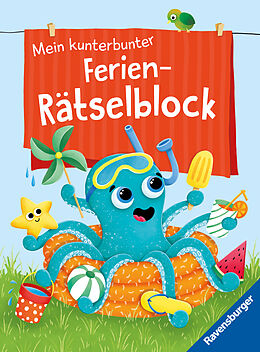 Kartonierter Einband Ravensburger Mein kunterbunter Ferien-Rätselblock - Rätselspaß im Urlaub, auf Reisen oder Zuhause - Rätselblock ab 7 Jahre von Tanja Bürgermeister