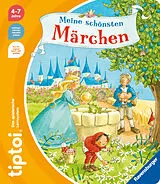 Pappband, unzerreissbar tiptoi® Märchenbücher - Meine schönsten Märchen von Anja Kiel