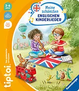 Pappband, unzerreissbar tiptoi® Liederbücher - Meine schönsten englischen Kinderlieder von Cee Neudert
