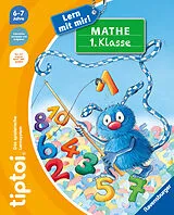 Fester Einband tiptoi® Lern mit mir! - Mathe 1. Klasse von Kai Haferkamp
