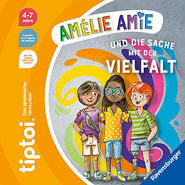 Spiralbindung tiptoi® Amélie Amie und die Sache mit der Vielfalt von Cee Neudert