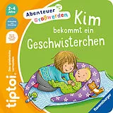 Pappband, unzerreissbar tiptoi® Abenteuer Großwerden - Kim bekommt ein Geschwisterchen von Sandra Grimm