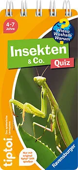 Kartonierter Einband tiptoi® Wieso? Weshalb? Warum? Quiz - Insekten & Co. von 