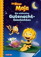 Fester Einband Die Biene Maja - Die schönsten Gutenachtgeschichten von Carla Felgentreff