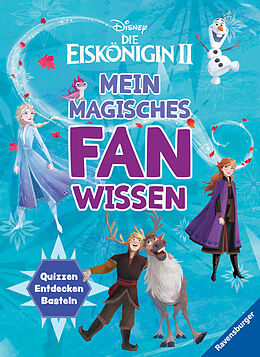 Fester Einband Disney Die Eiskönigin 2: Mein magisches Fanwissen von Martine Richter