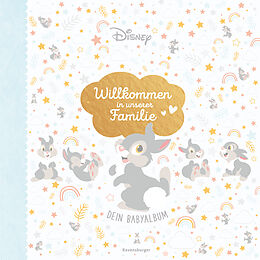 Fester Einband Disney: Willkommen in unserer Familie - Dein Babyalbum von 