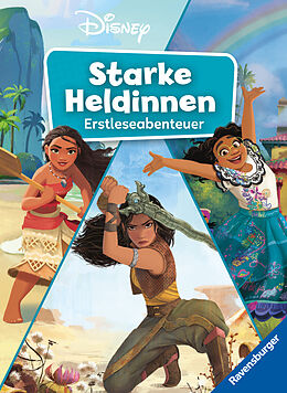 Fester Einband Disney: Starke Heldinnen - Erstleseabenteuer von Annette Neubauer