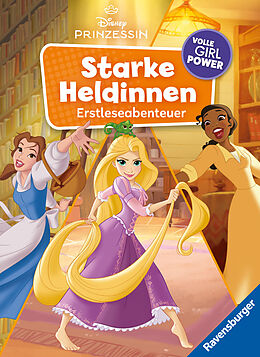 Fester Einband Disney: Starke Heldinnen - Teil 2 - Erstleseabenteuer - ab 7 Jahren - 2. Klasse von Anne Scheller