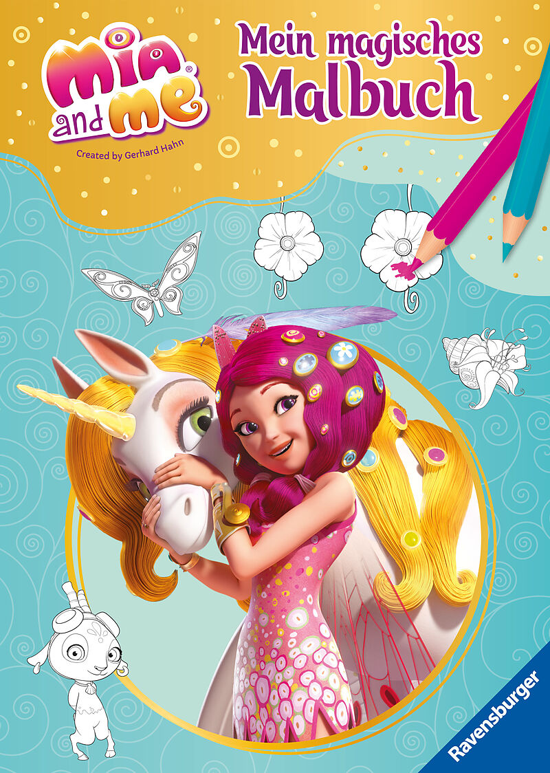 Mia and me: Mein magisches Malbuch