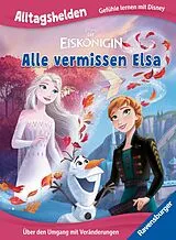 Fester Einband Disney Die Eiskönigin Alle vermissen Elsa von 