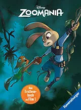 Fester Einband Disney Zoomania - Das offizielle Erstlesebuch zu Film 1 von Sandra Hohenstein