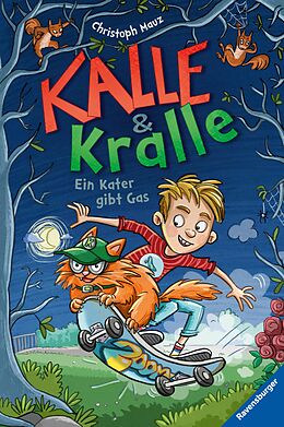 E-Book (epub) Kalle &amp; Kralle, Band 1: Ein Kater gibt Gas von Christoph Mauz