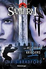 E-Book (epub) Samurai Die Rückkehr des Kriegers von Chris Bradford