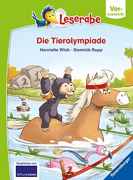 E-Book (epub) Die Tierolympiade - Leserabe ab Vorschule - Erstlesebuch für Kinder ab 5 Jahren von Henriette Wich